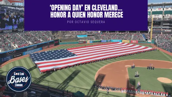 ‘Opening Day’ en Cleveland 2019