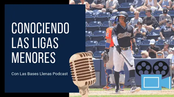 Podcast de beisbol sobre ligas menores