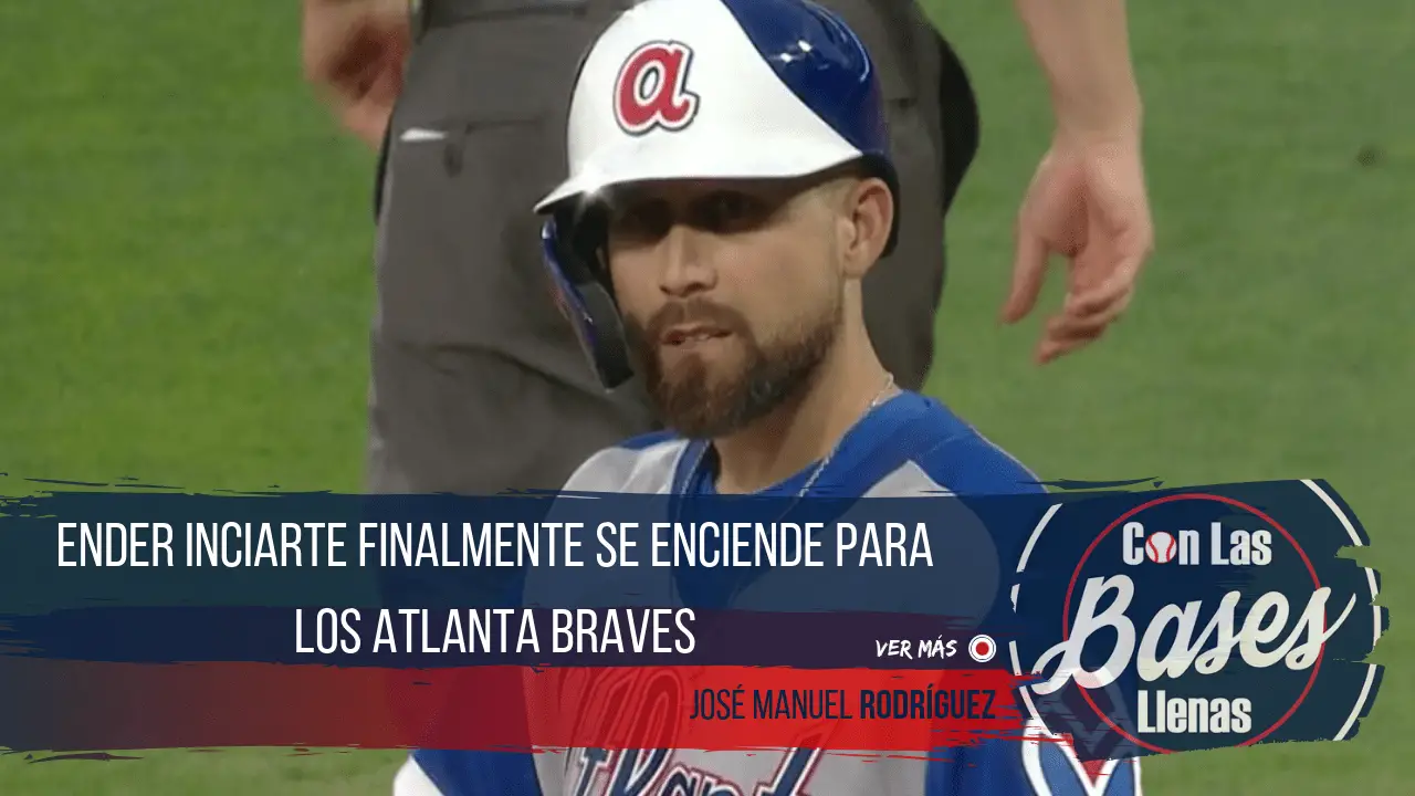 Ender Inciarte finalmente se enciende para los Atlanta Braves