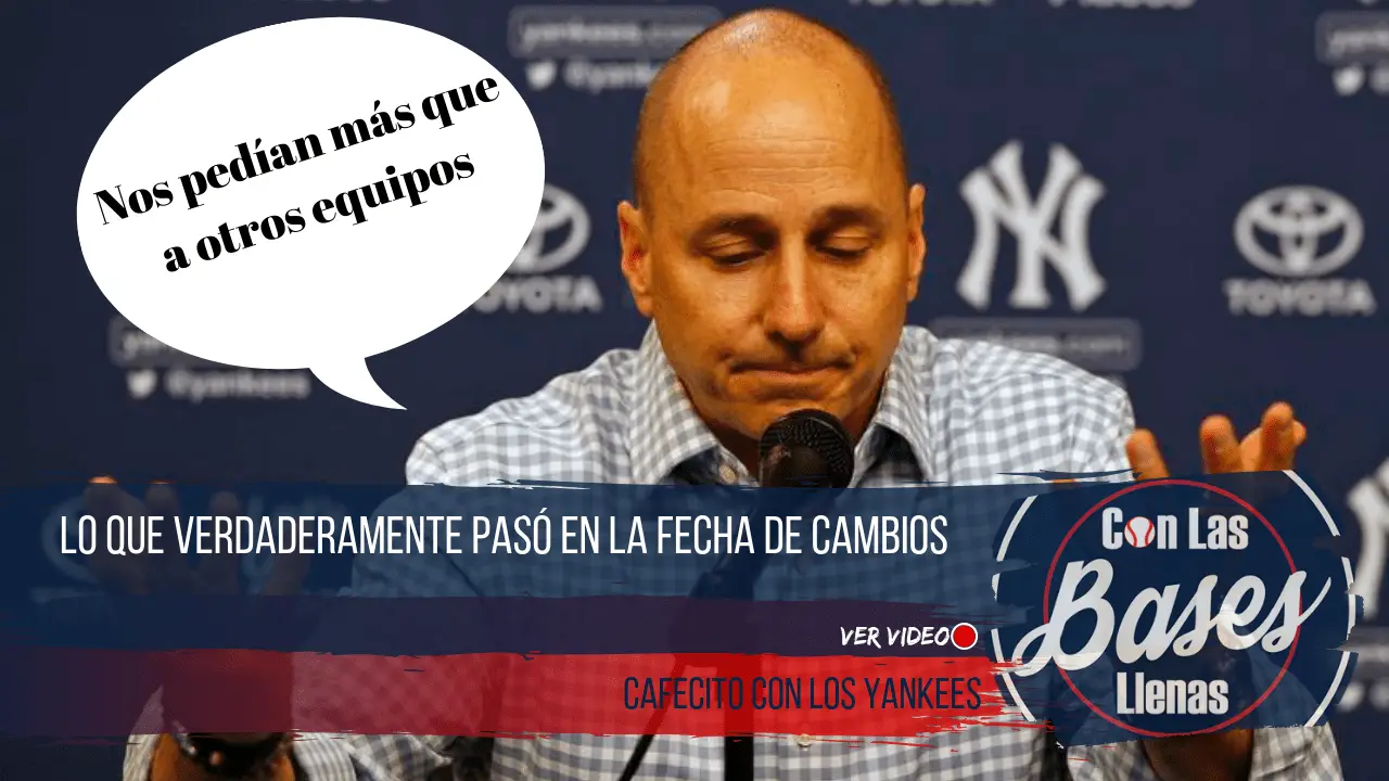 Lo que verdaderamente pasó con los Yankees en la fecha de cambios