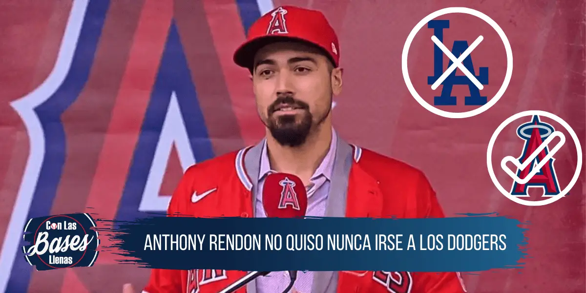Anthony Rendon no eligió a los Dodgers por una razón muy peculiar