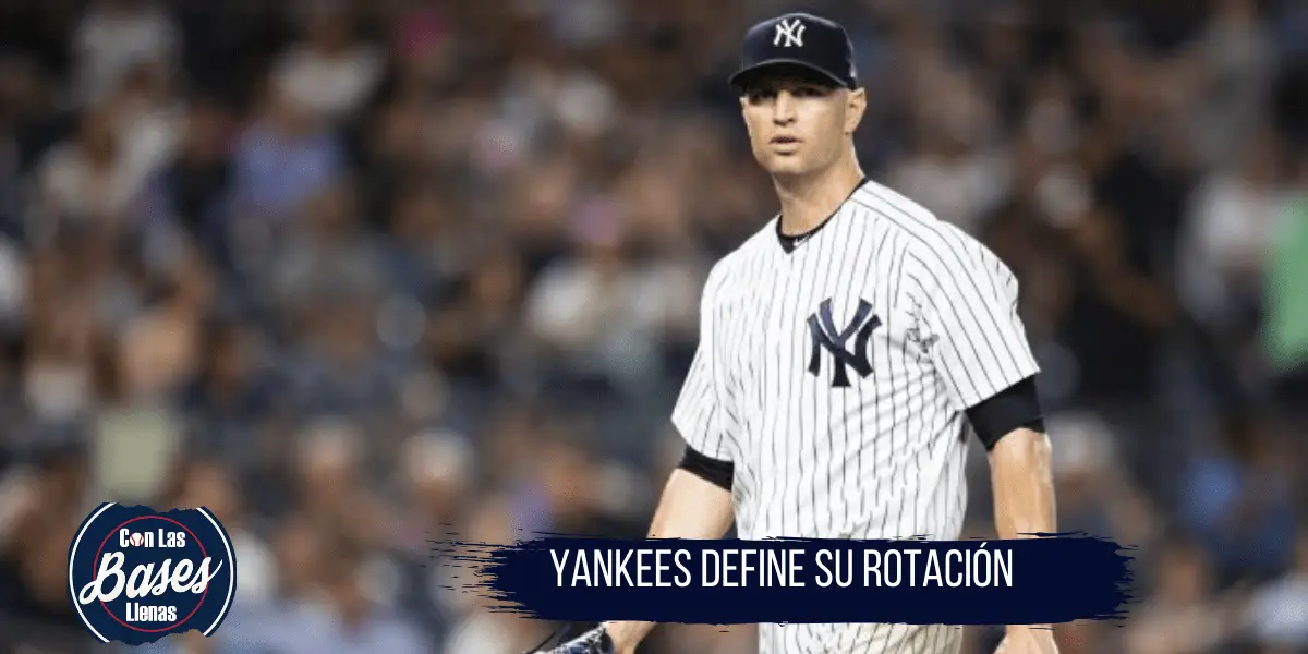 Yankees define su rotación