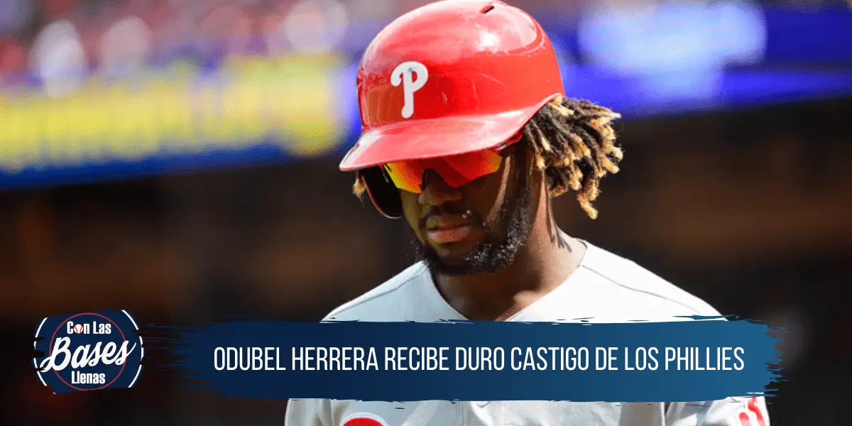 Nadie quiere a Odubel Herrera y los Phillies lo castigan de esta manera