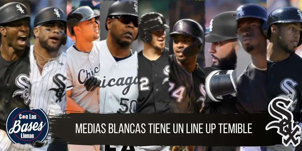 Line up de los MEDIAS BLANCAS DE CHICAGO