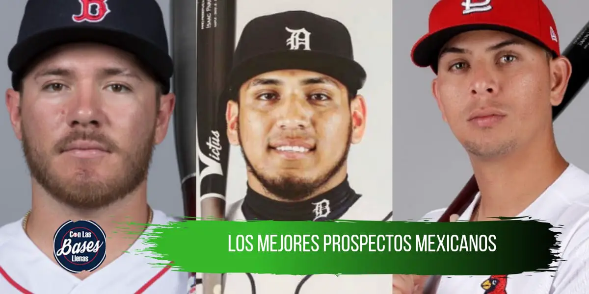 Los prospectos mexicanos que podrían llegar a las Grandes Ligas
