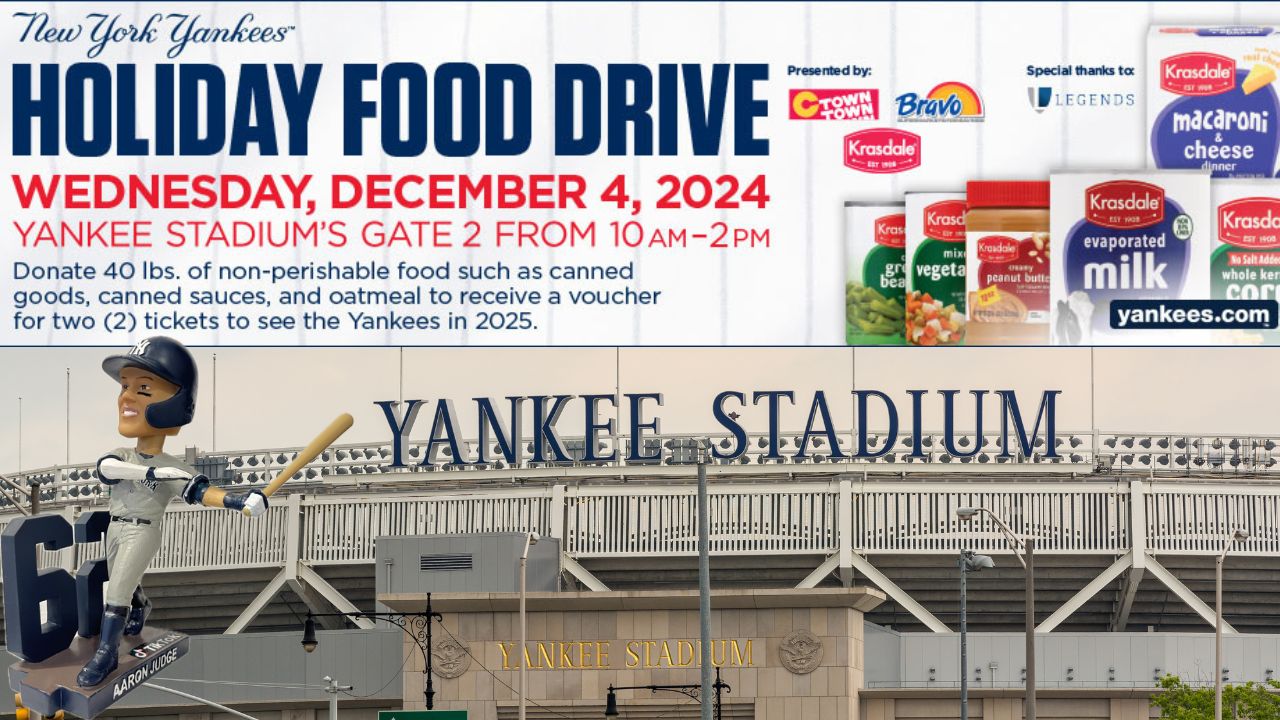 NEW YORK YANKEES TO HOLD IN-PERSON HOLIDAY FOOD DRIVE AT YANKEE STADIUM’S GATE 2 ON WEDNESDAY, DECEMBER 4